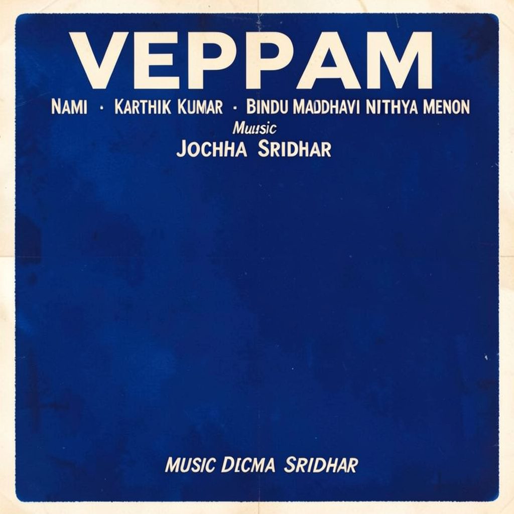 Poster-style illustration for the Tamil film Veppam, done in muted teal and amber tones with an intense, moody atmosphere